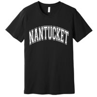 Nantucket Massachusetts Varsity Style Pink With White Text Premium T-Shirt