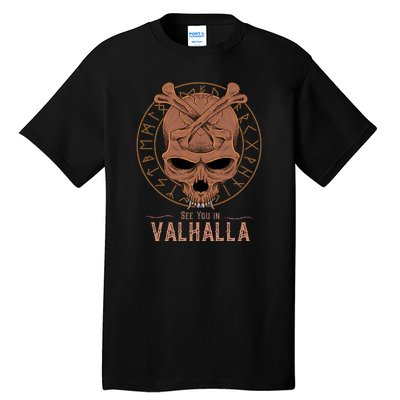 Norse Mythology Viking See You In Valhalla Tall T-Shirt