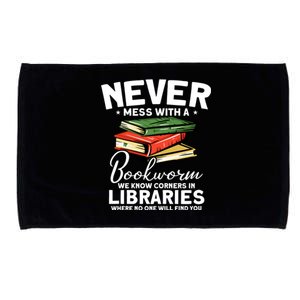 Never Mess With A Bookworm Funny Book Reading Bookworm Gift Microfiber Hand Towel