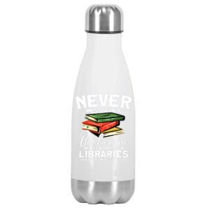 Never Mess With A Bookworm Funny Book Reading Bookworm Gift Stainless Steel Insulated Water Bottle