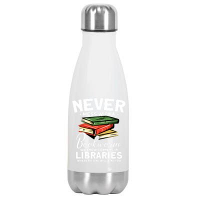 Never Mess With A Bookworm Funny Book Reading Bookworm Gift Stainless Steel Insulated Water Bottle