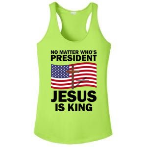 No Matter WhoS President Jesus Is King Ladies PosiCharge Competitor Racerback Tank