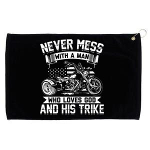 Never Mess With A Man Who Loves God And His Trike Triker Grommeted Golf Towel