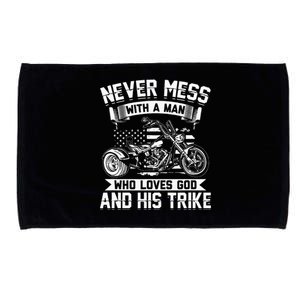 Never Mess With A Man Who Loves God And His Trike Triker Microfiber Hand Towel