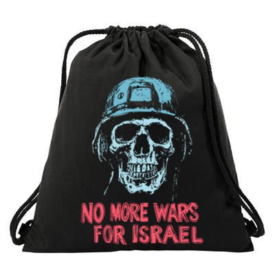 No More Wars For Israel Drawstring Bag