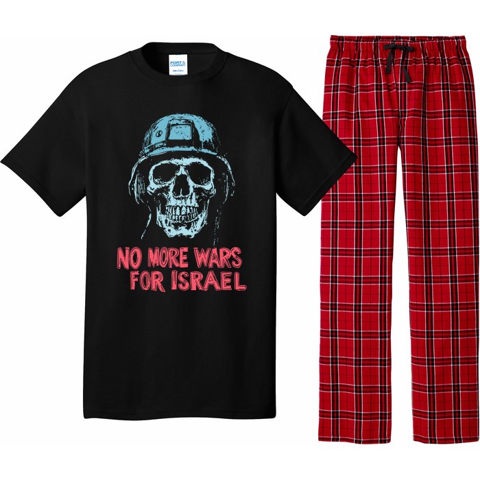 No More Wars For Israel Pajama Set