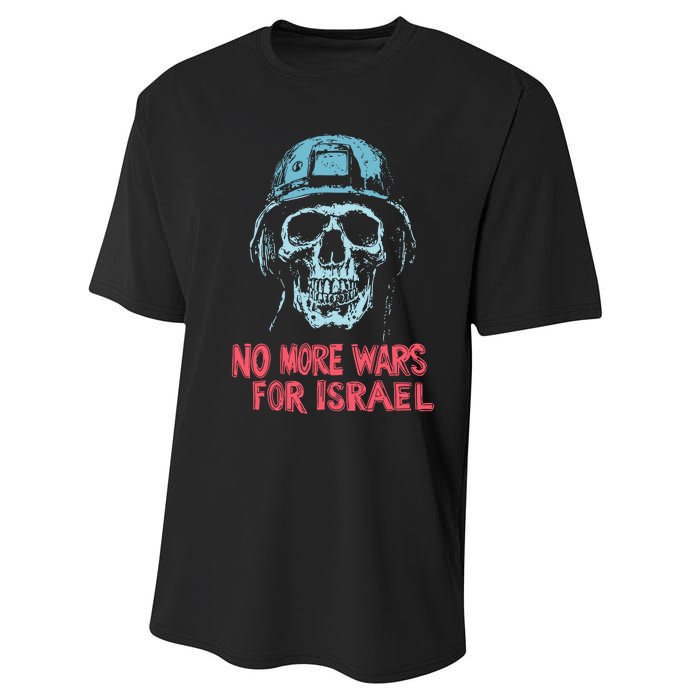 No More Wars For Israel Performance Sprint T-Shirt