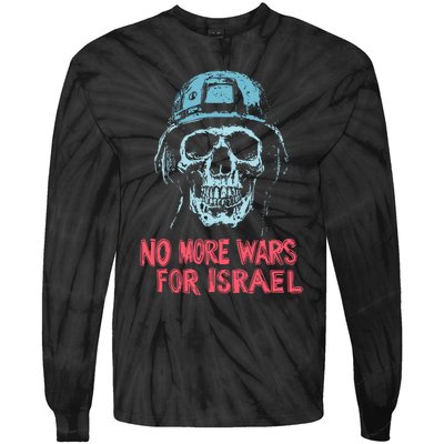 No More Wars For Israel Tie-Dye Long Sleeve Shirt