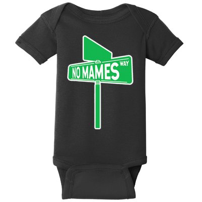 No Mames Ways Baby Bodysuit