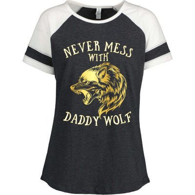 Never Mess With Daddy Wolf Gift Enza Ladies Jersey Colorblock Tee