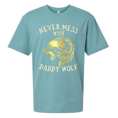 Never Mess With Daddy Wolf Gift Sueded Cloud Jersey T-Shirt