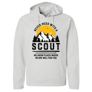 Never Mess With A Scout Funny Camping Proud Scout Scouting Performance Fleece Hoodie