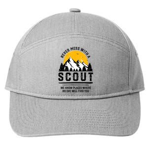 Never Mess With A Scout Funny Camping Proud Scout Scouting 7-Panel Snapback Hat