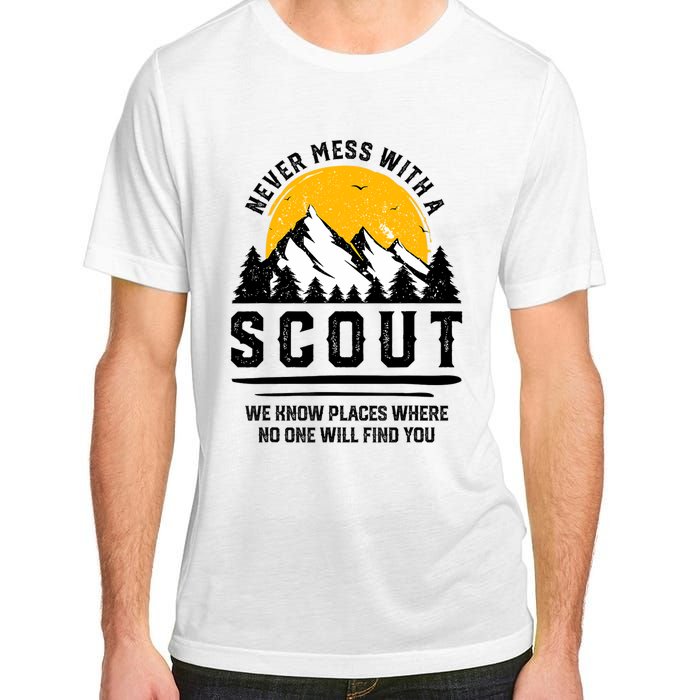 Never Mess With A Scout Funny Camping Proud Scout Scouting Adult ChromaSoft Performance T-Shirt