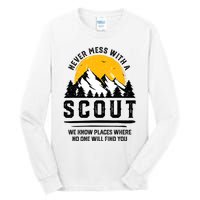 Never Mess With A Scout Funny Camping Proud Scout Scouting Tall Long Sleeve T-Shirt