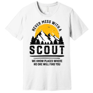 Never Mess With A Scout Funny Camping Proud Scout Scouting Premium T-Shirt