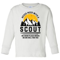 Never Mess With A Scout Funny Camping Proud Scout Scouting Toddler Long Sleeve Shirt