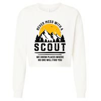 Never Mess With A Scout Funny Camping Proud Scout Scouting Cropped Pullover Crew