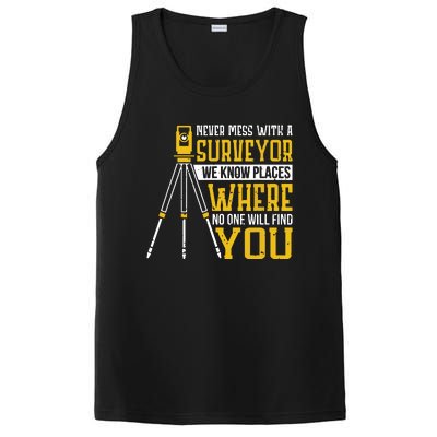 Never Mess With A Surveyor We Know Places Surveyors PosiCharge Competitor Tank