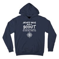 Never Mess With A Scout Hoodie