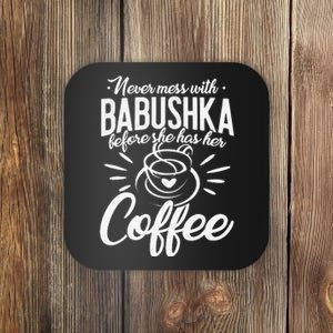 Never Mess With Babushka Coffee Russian Grandma Mother's Day Coaster