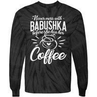 Never Mess With Babushka Coffee Russian Grandma Mother's Day Tie-Dye Long Sleeve Shirt