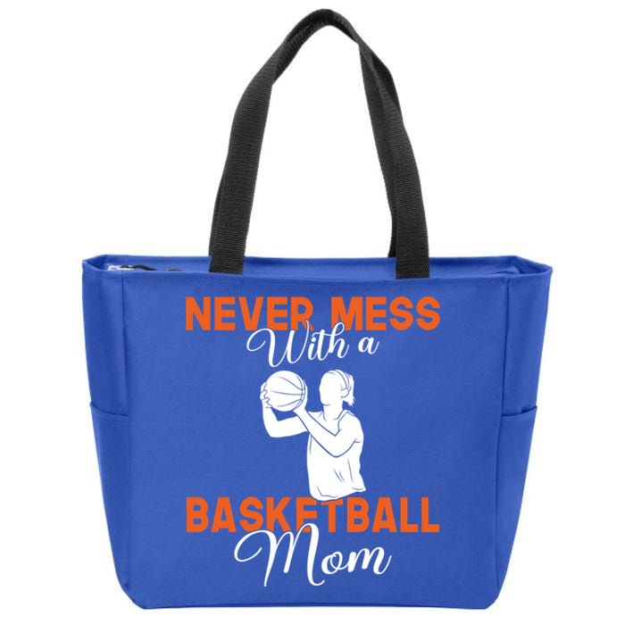 Never Mess With A Basketball Mom Gift Zip Tote Bag