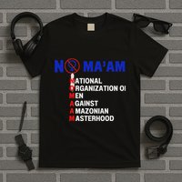 No MaAm Yes Maam Married With For Children T-Shirt