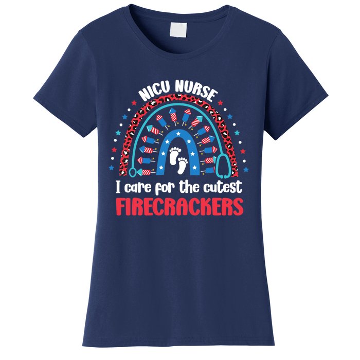 NICU Nurse 4th July I Care for the Cutest Firecrackers Women's T-Shirt