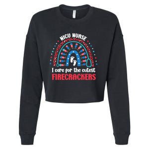 NICU Nurse 4th July I Care for the Cutest Firecrackers Cropped Pullover Crew