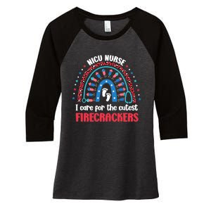 NICU Nurse 4th July I Care for the Cutest Firecrackers Women's Tri-Blend 3/4-Sleeve Raglan Shirt