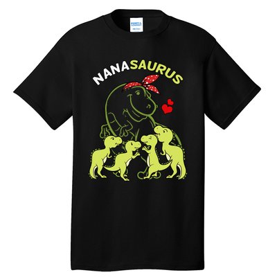 Nanasaurus Nana 4  Dinosaur Mother's Day Tall T-Shirt