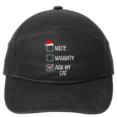 Nice Naughty Ask My Cat Funny Christmas List 7-Panel Snapback Hat
