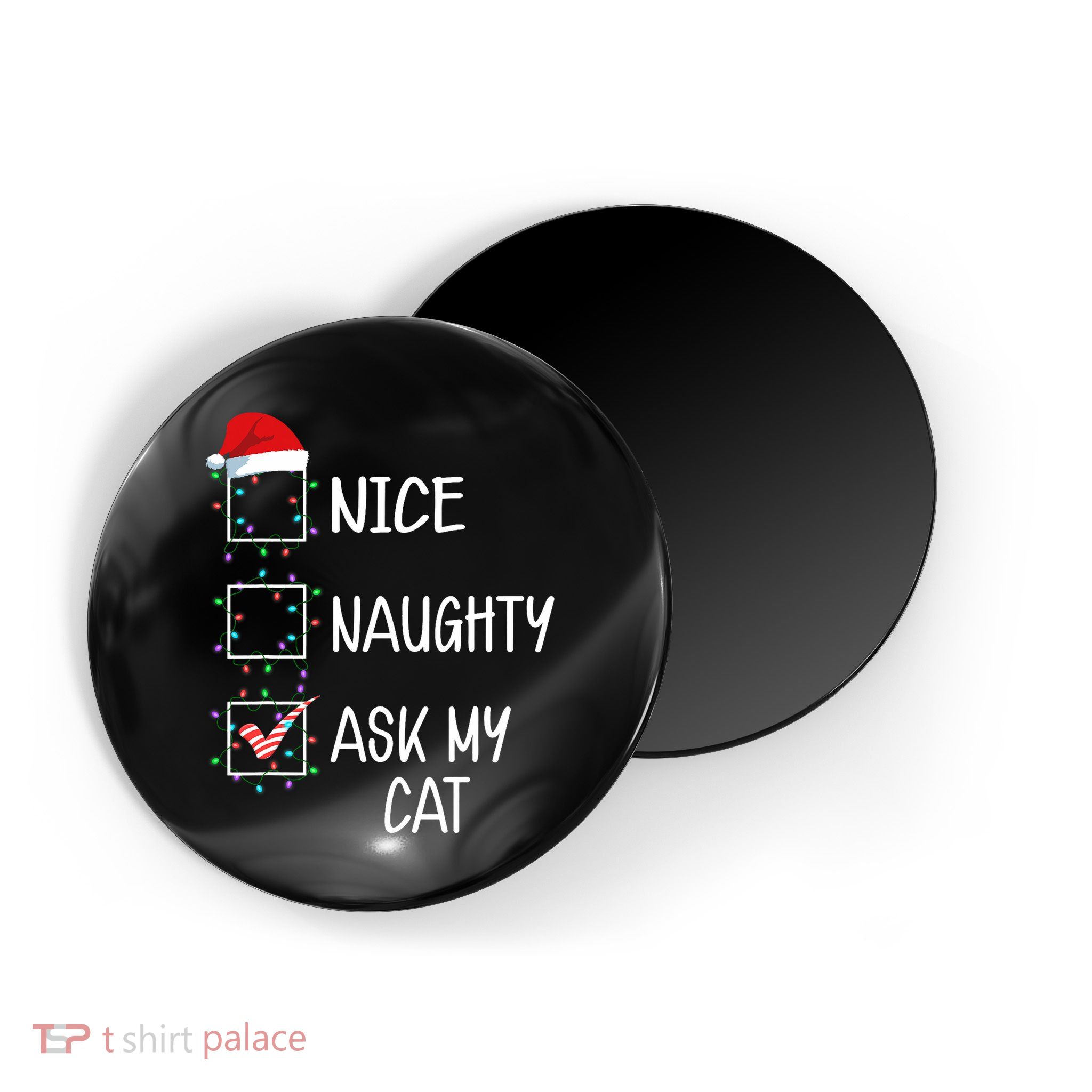 Nice Naughty Ask My Cat Funny Christmas List Magnet
