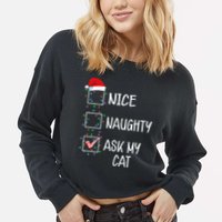 Nice Naughty Ask My Cat Funny Christmas List Cropped Pullover Crew