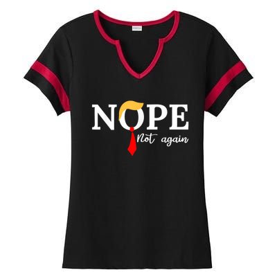 Nope Not Again Funny Trump Apparel Nope Not Again Trump Ladies Halftime Notch Neck Tee