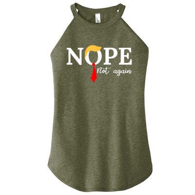 Nope Not Again Funny Trump Apparel Nope Not Again Trump Women's Perfect Tri Rocker Tank