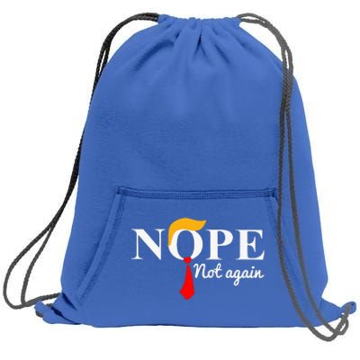 Nope Not Again Funny Trump  Sweatshirt Cinch Pack Bag