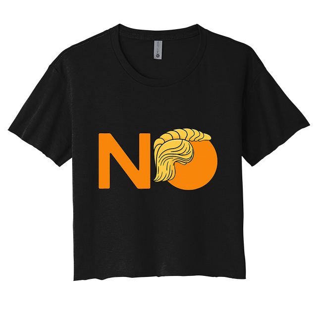 No Never Again President Donald Trump Orange Hair Meme Crop Top