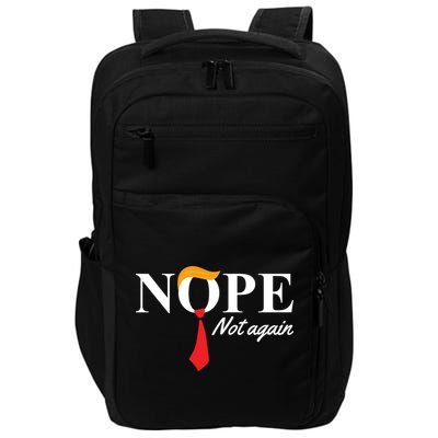 Nope Not Again Donald Trump Funny Impact Tech Backpack
