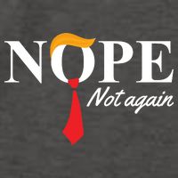 Nope Not Again Donald Trump Funny Vector Backpack