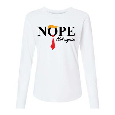 Nope Not Again Donald Trump Funny Womens Cotton Relaxed Long Sleeve T-Shirt