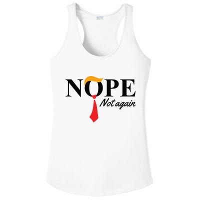 Nope Not Again Donald Trump Funny Ladies PosiCharge Competitor Racerback Tank
