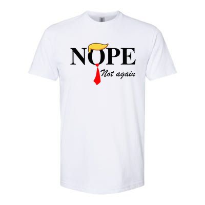 Nope Not Again Funny Trump Apparel Nope Not Again Trump Softstyle® CVC T-Shirt