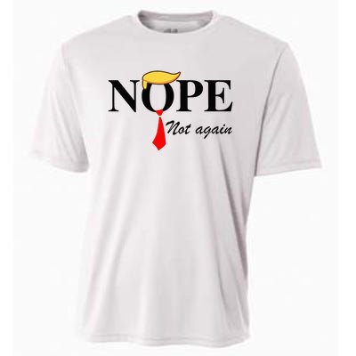 Nope Not Again Funny Trump Apparel Nope Not Again Trump Cooling Performance Crew T-Shirt