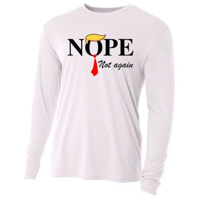 Nope Not Again Funny Trump Apparel Nope Not Again Trump Cooling Performance Long Sleeve Crew