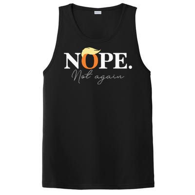 Nope Not Again Funny Trump Apparel PosiCharge Competitor Tank