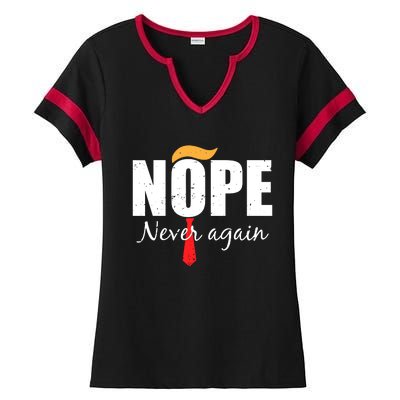 Nope Never Again Funny Trump Hair Ladies Halftime Notch Neck Tee