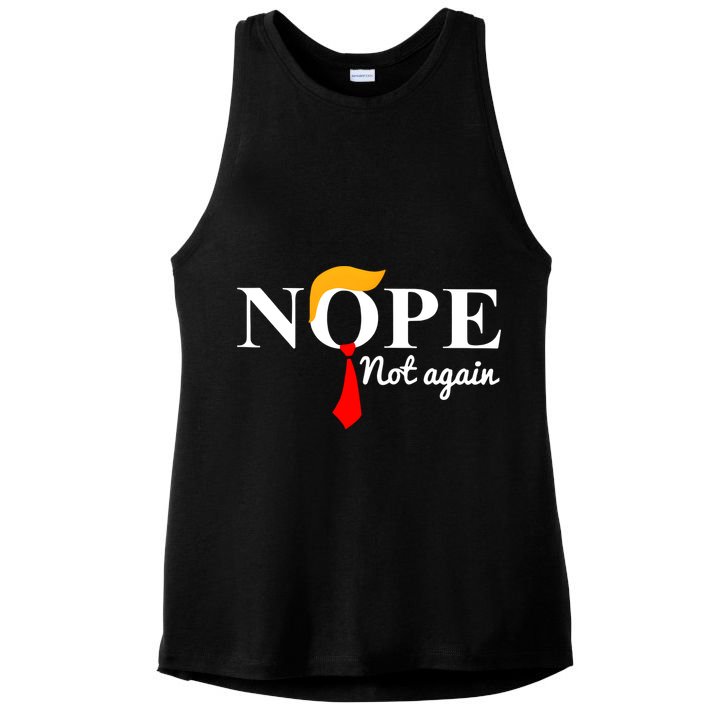 Nope Not Again Funny Trump Ladies PosiCharge Tri-Blend Wicking Tank