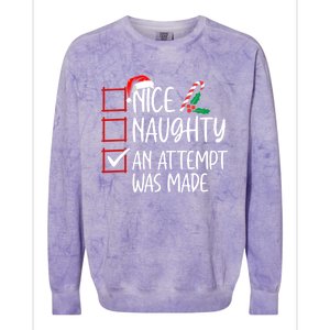 Nice Naughty An Attempt Was Made Christmas List Cute Gift Colorblast Crewneck Sweatshirt